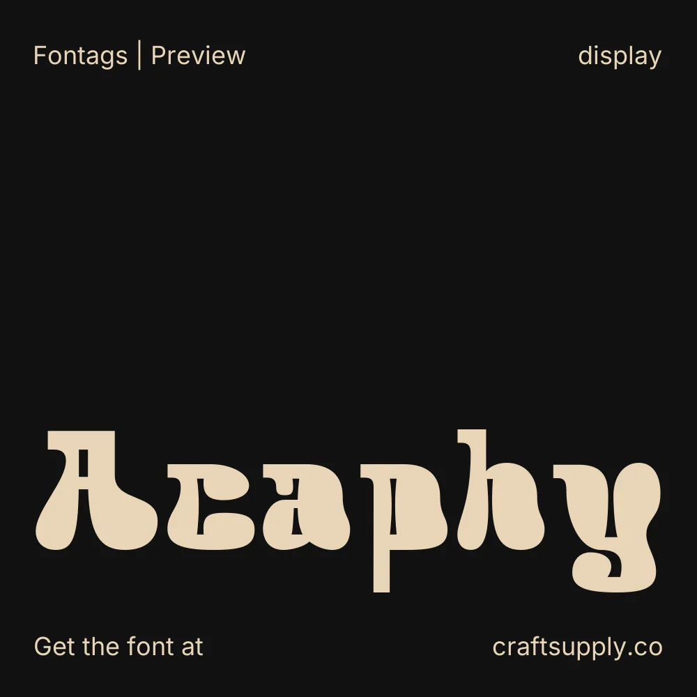 Acaphy font specimen