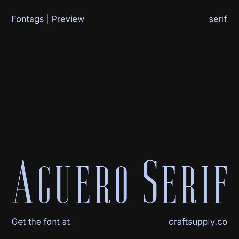 Aguero Serif font specimen