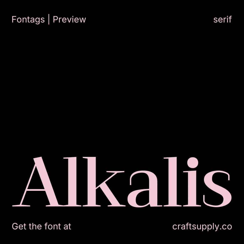 Alkalis font specimen