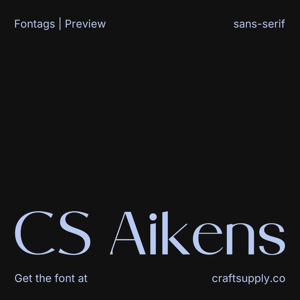 CS Aikens font specimen