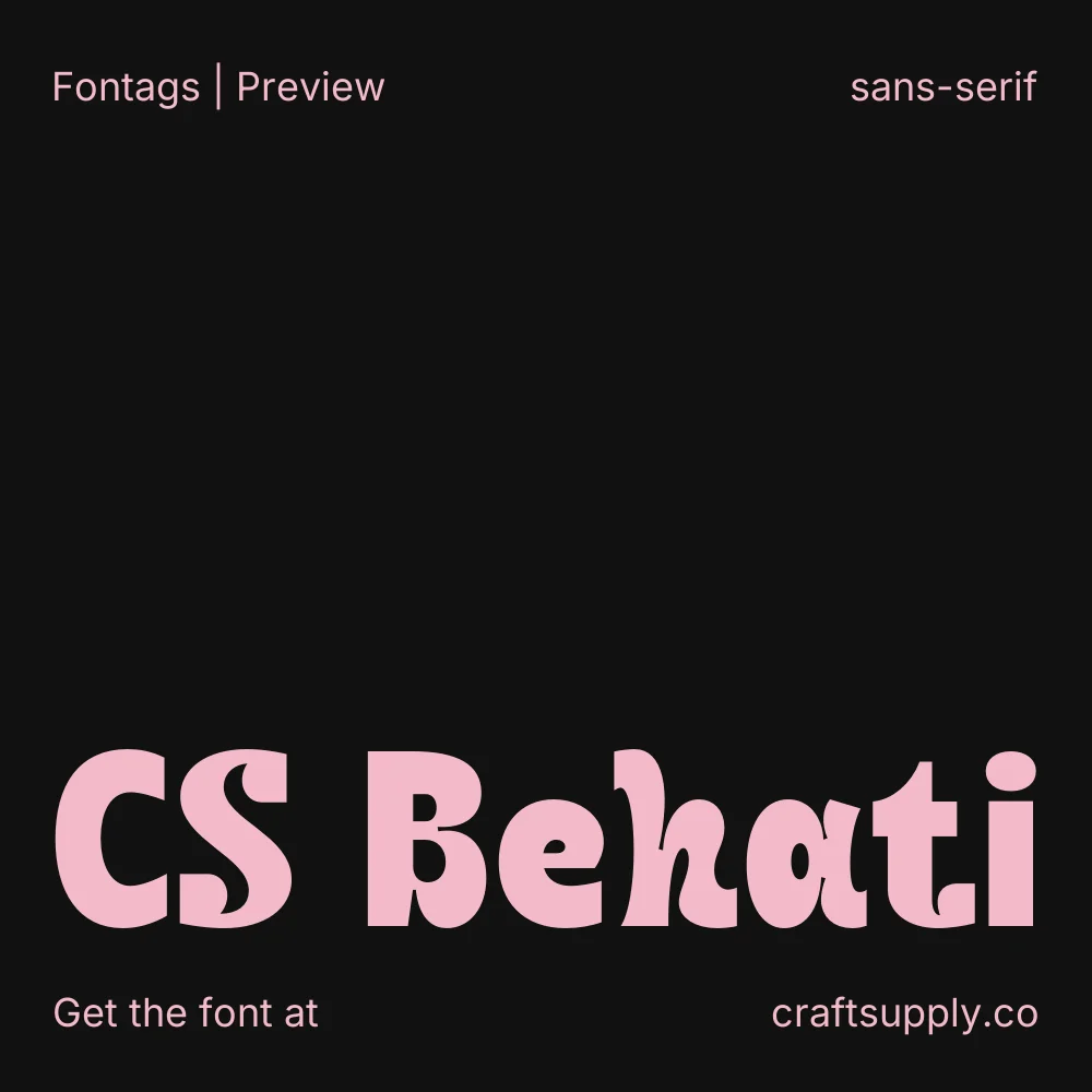 CS Behati font specimen