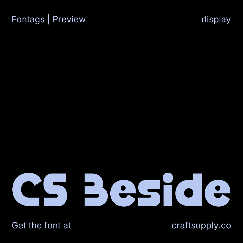CS Beside font specimen