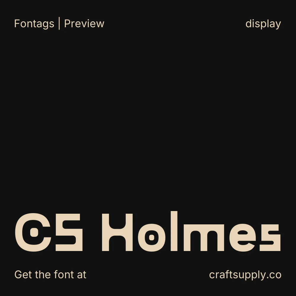 CS Holmes font specimen