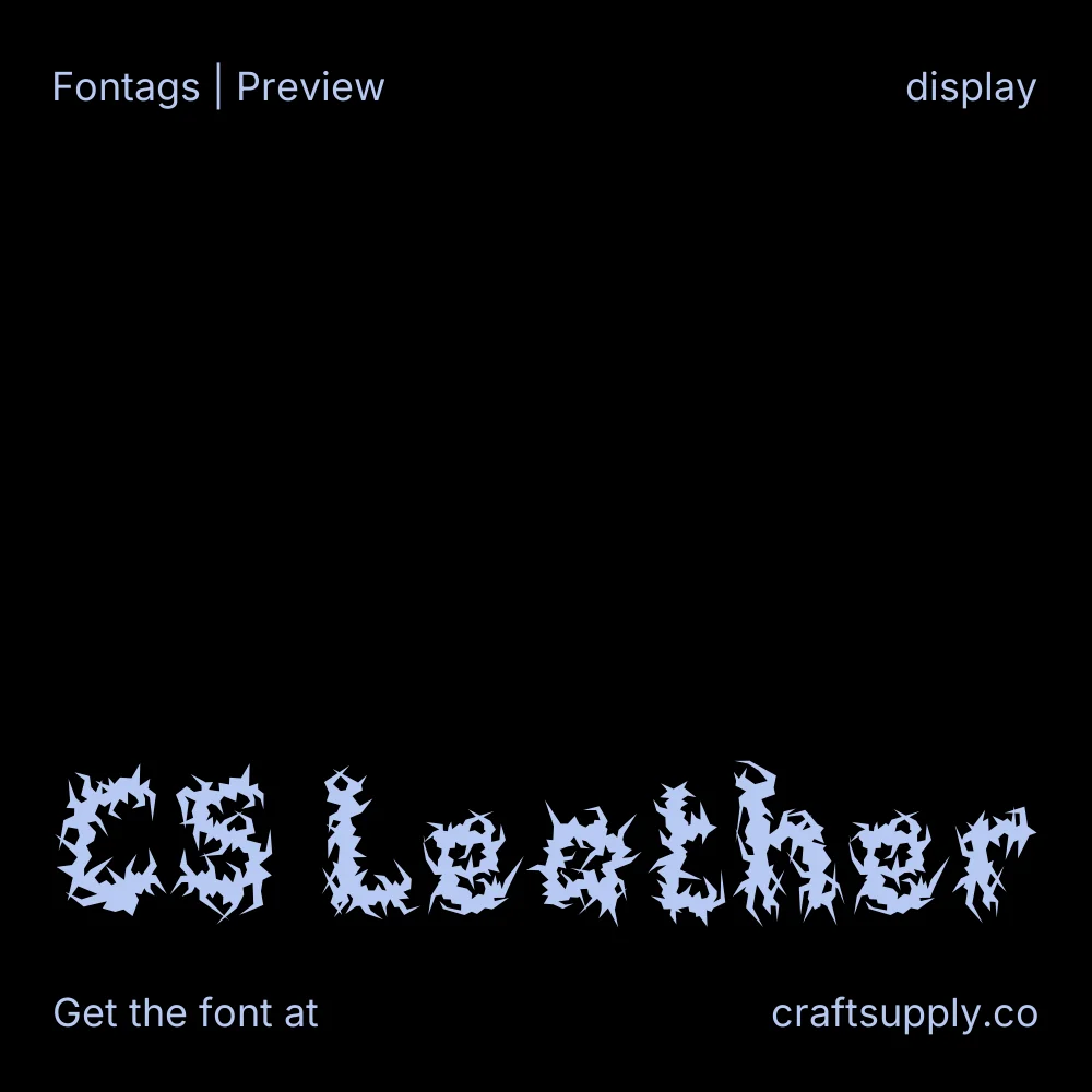 CS Leather font specimen