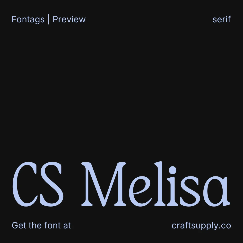 CS Melisa font specimen