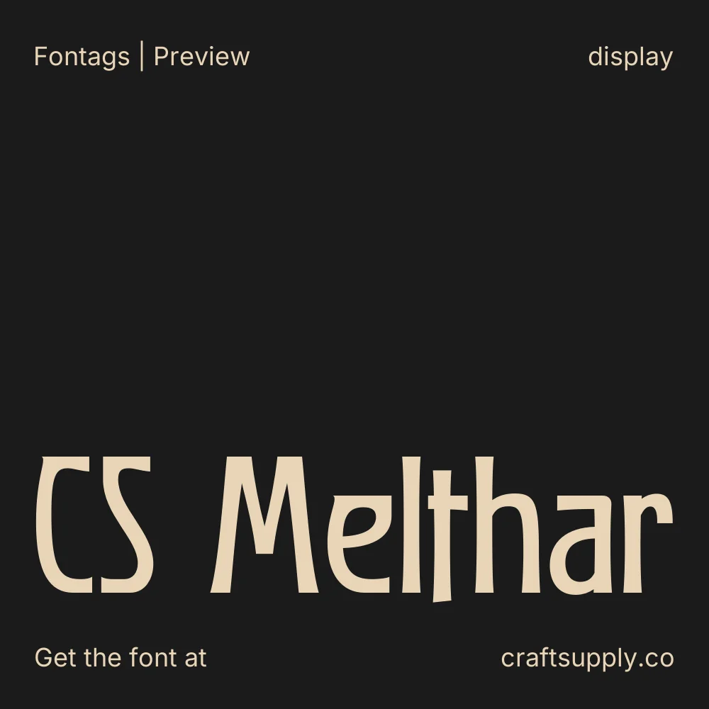 CS Melthar font specimen