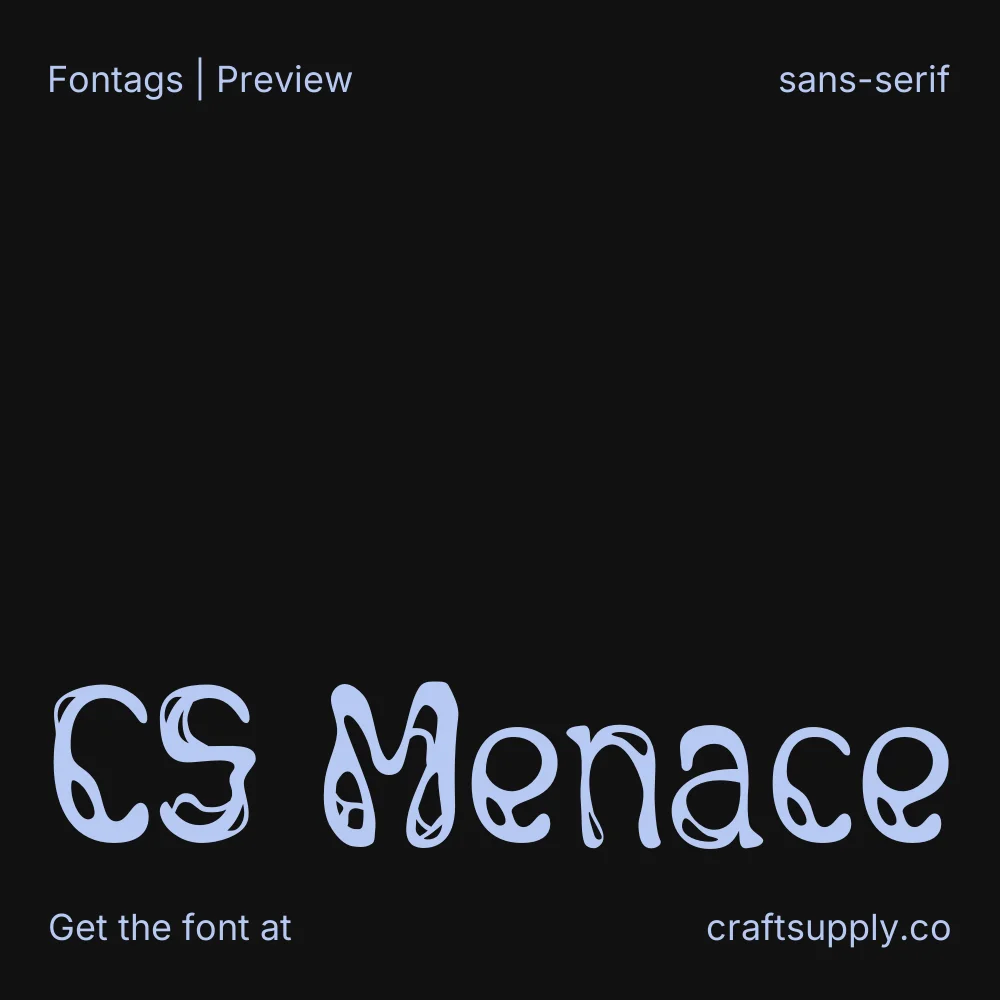 CS Menace font specimen
