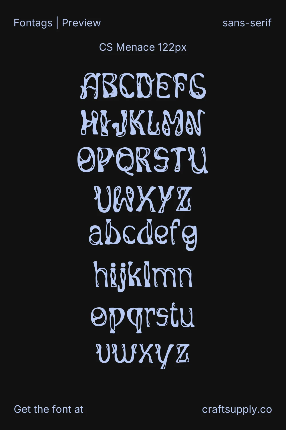 CS Menace specimen 8