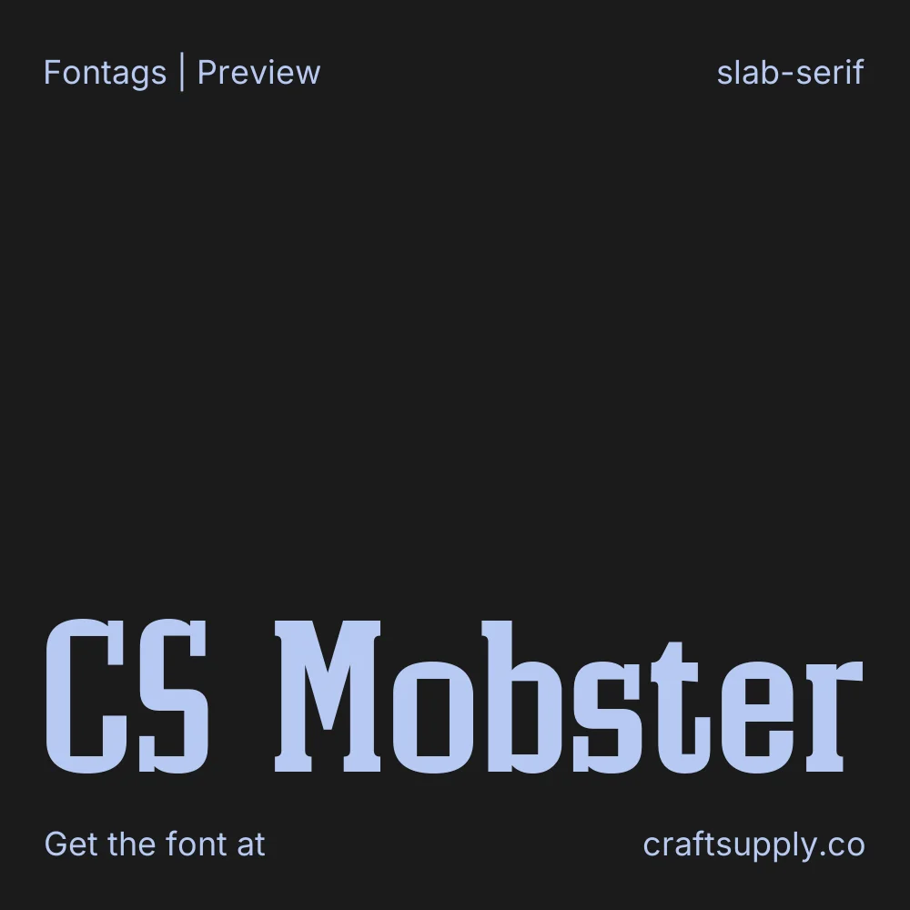 CS Mobster font specimen
