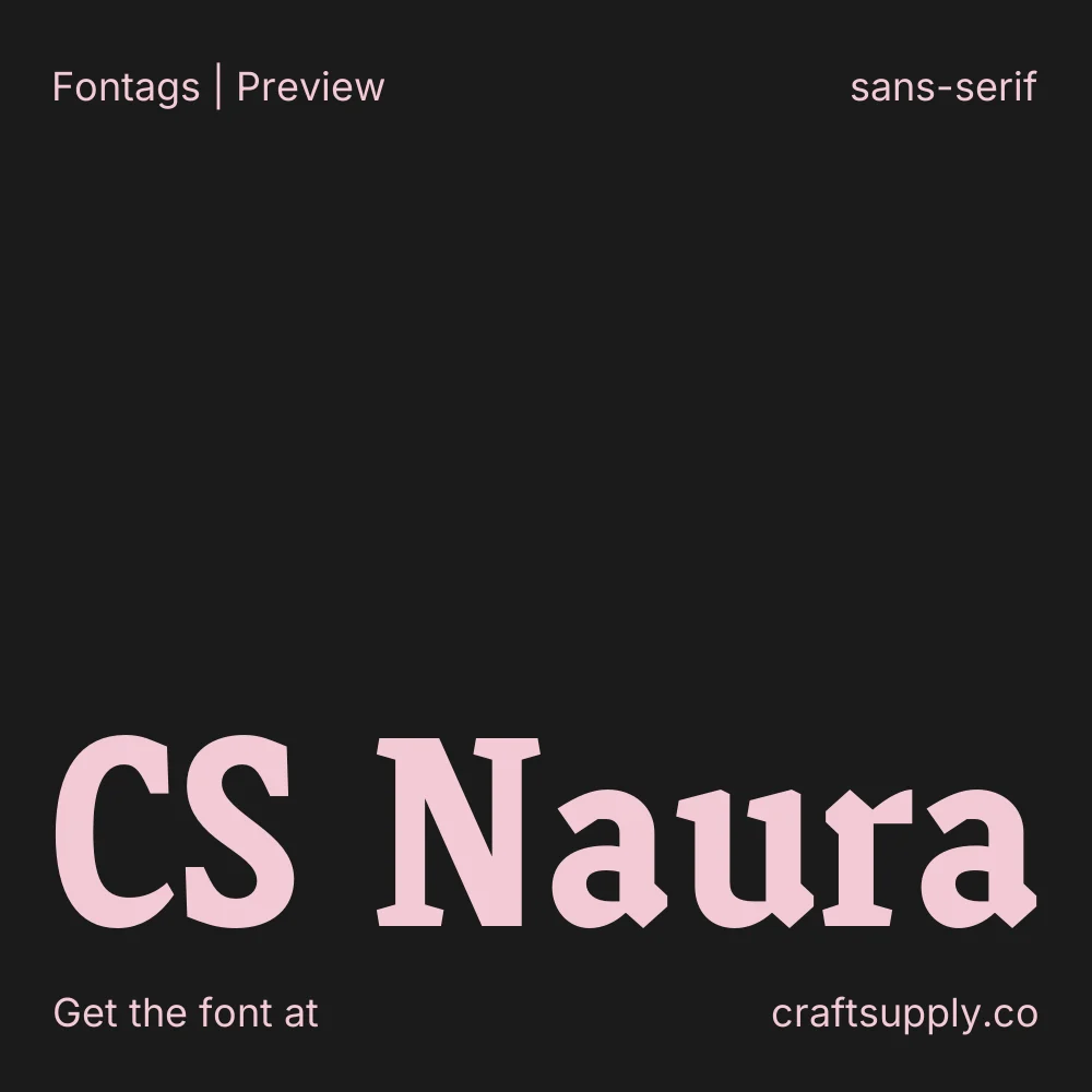 CS Naura font specimen