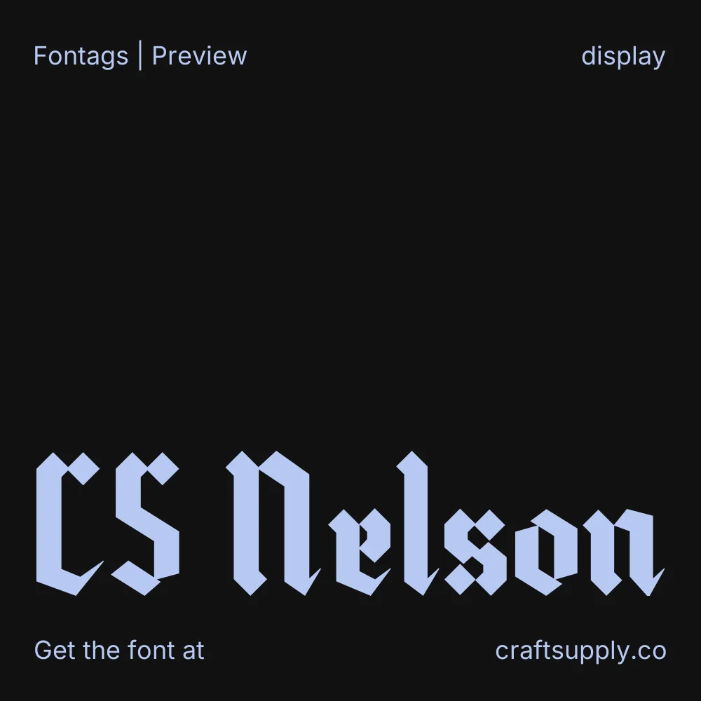 CS Nelson font specimen