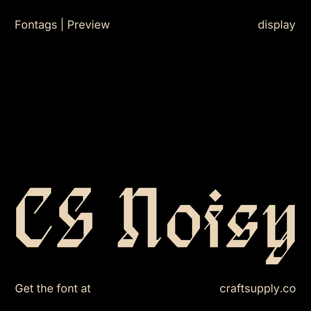 CS Noisy font specimen