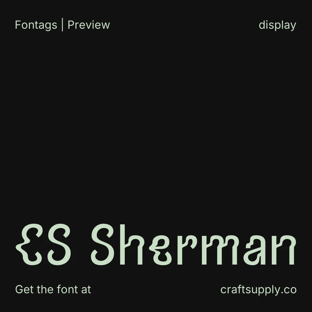 CS Sherman font specimen