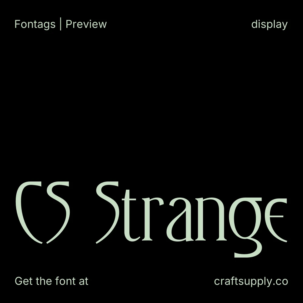 CS Strange font specimen