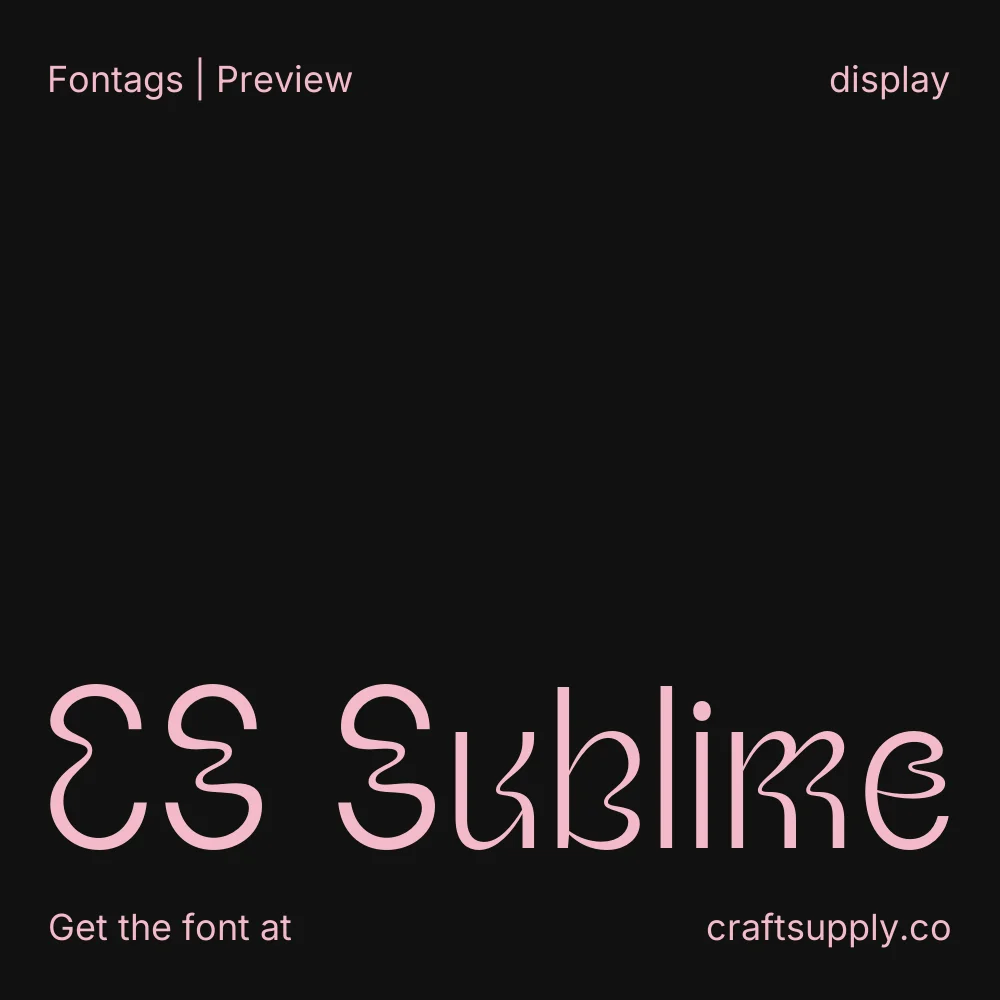 CS Sublime font specimen