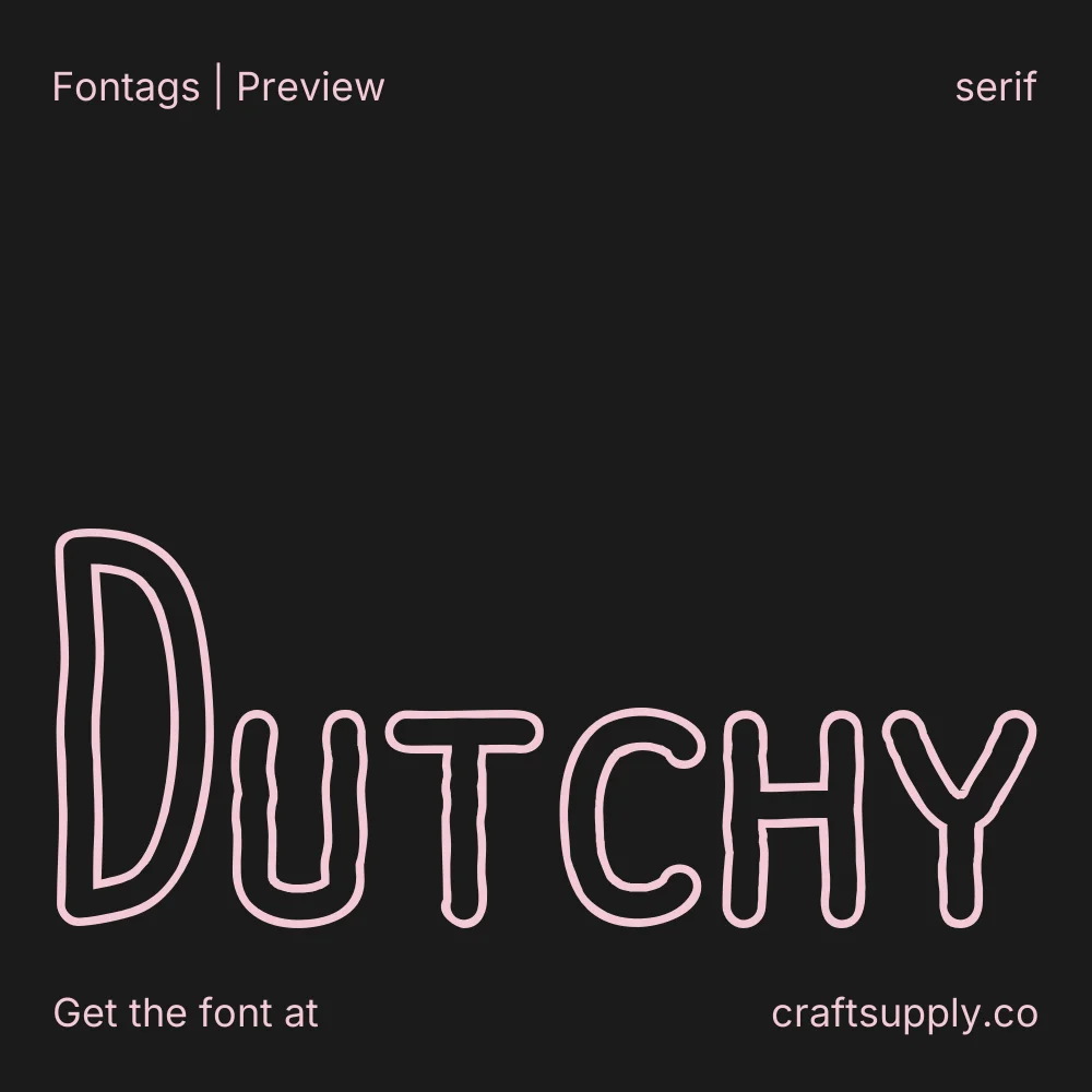 Dutchy font specimen